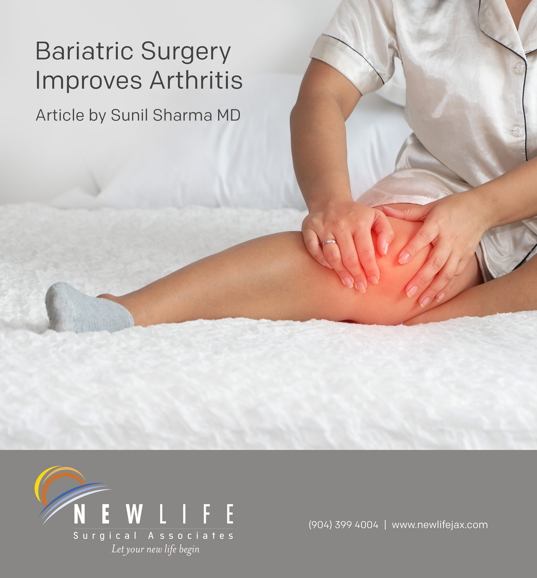 Bariatric Surgery Improves Arthritis – Article by Dr Sunil Sharma MD – Best Bariatric Surgeon Jacksonville Florida